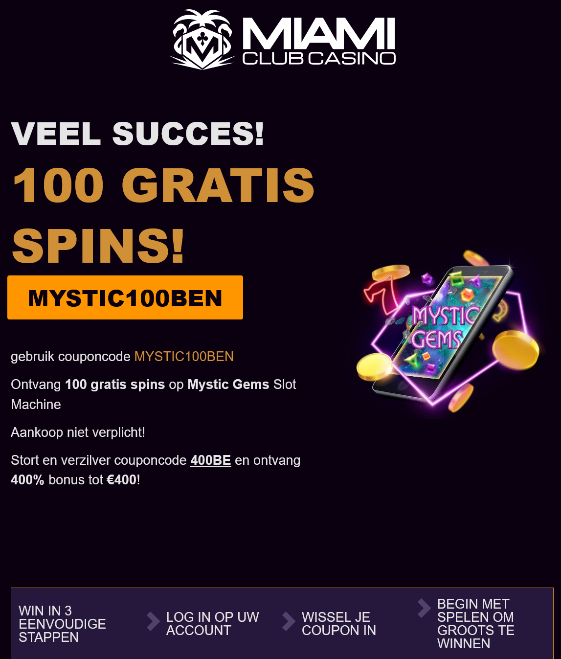 Miami Club 100 Free Spins (Dutch)