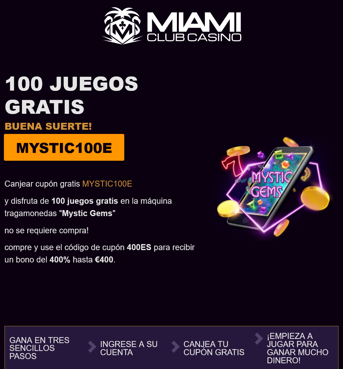 Miami
                                        Club ES 100 Free Spins (Spain)